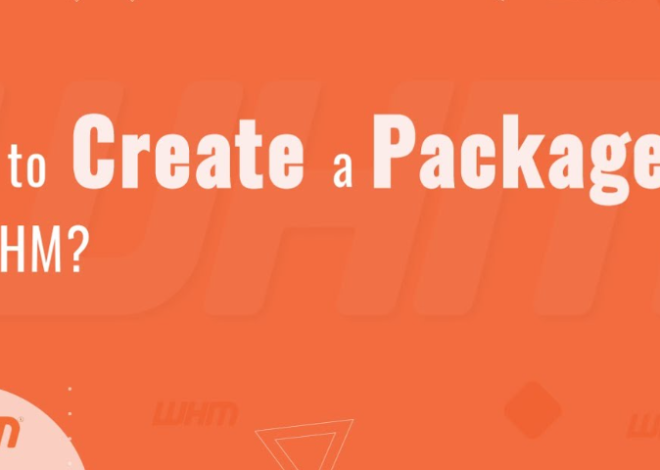 How to Create a Package in Reseller WHM