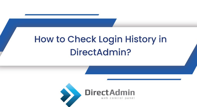 How to Check Login History in DirectAdmin?