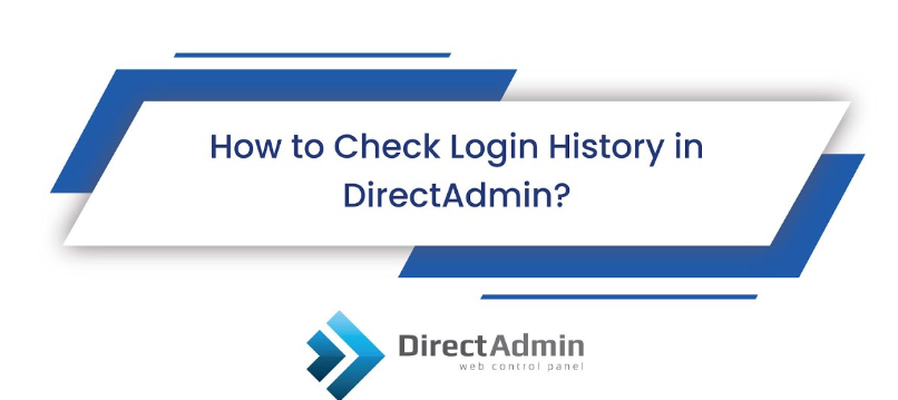 How to Check Login History in DirectAdmin?