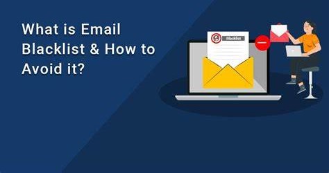 Understanding Email Blacklists: What You Need to Know