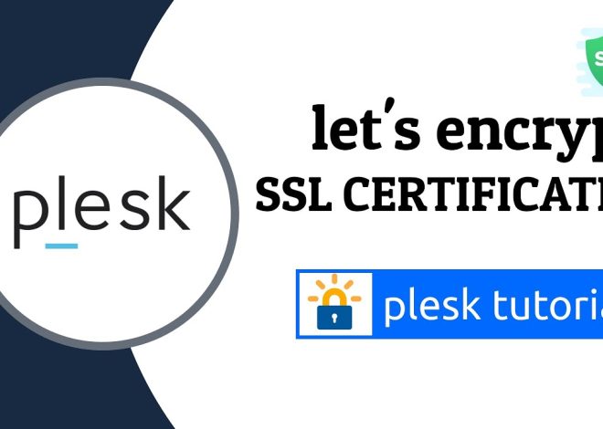 How to enable Let’s encrypt SSL Certificate in Plesk