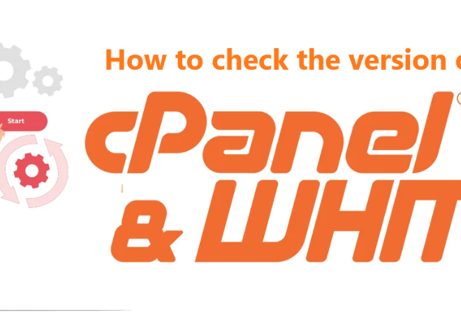 How to Check the Version of cPanel/WHM with easy steps ?