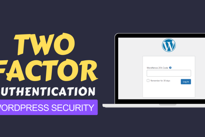 How to Enable Two-Factor Authentication in WordPress