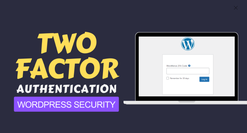 How to Enable Two-Factor Authentication in WordPress