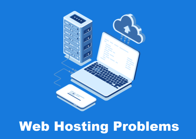 Common Web Hosting Issues and How to Troubleshoot Them